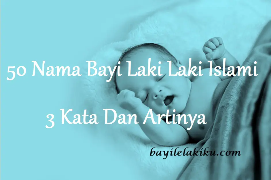 Bayi islam turki nama 3 laki kata laki Nama Bayi